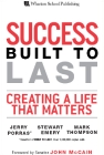 Success Built To Last: Creating a Life That Matters - Hard Cover